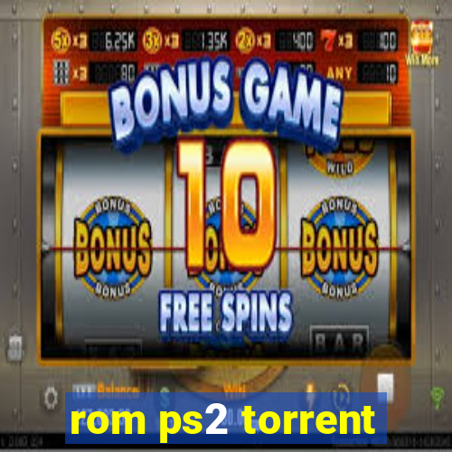 rom ps2 torrent